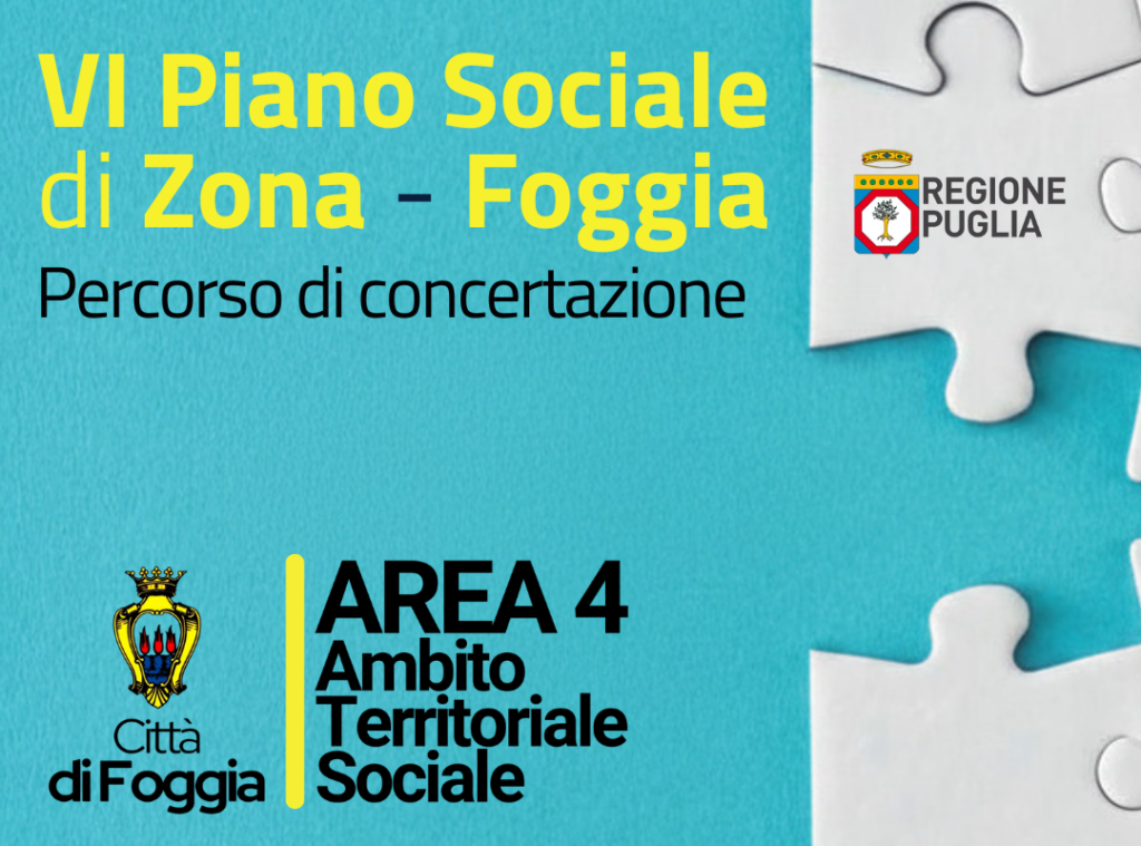 Al via il percorso di concertazione per il VI Piano Sociale di Zona dell’Ambito Territoriale di Foggia 